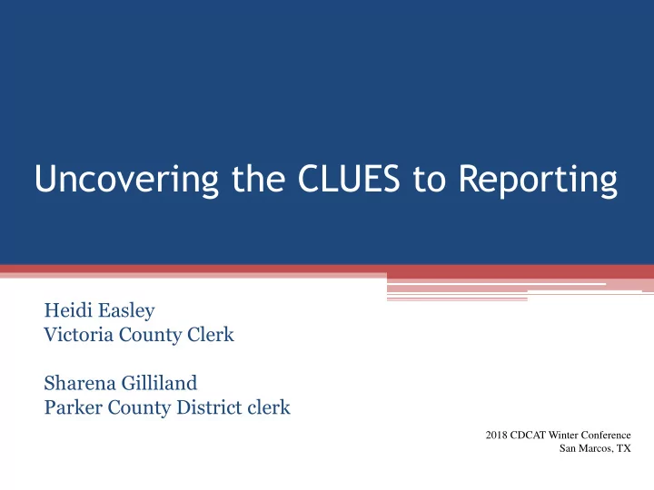 uncovering the clues to reporting