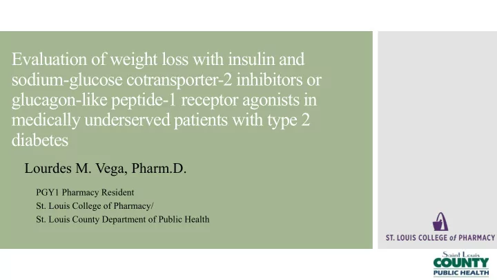 evaluation of weight loss with insulin and sodium glucose