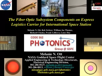 The Fiber Optic Subsystem Components on Express  Logistics Carrier for International Space Station