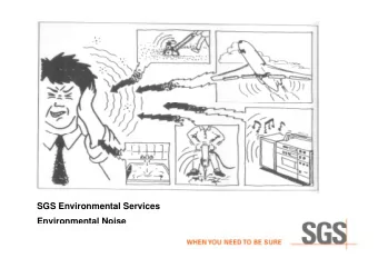 SGS Environmental Services  Environmental Noise  INTRODUCTION  INTRODUCTION  What is noise?