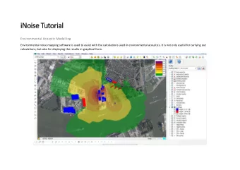 iNoise Tutorial  Environmental Acoustic Modelling  Environmental noise mapping software is used to