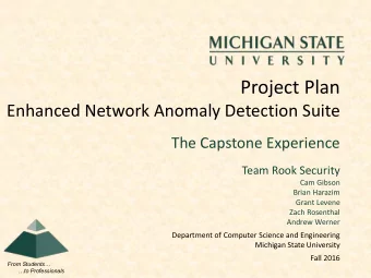 Project Plan  Enhanced Network Anomaly Detection Suite  The Capstone Experience  Team Rook Security