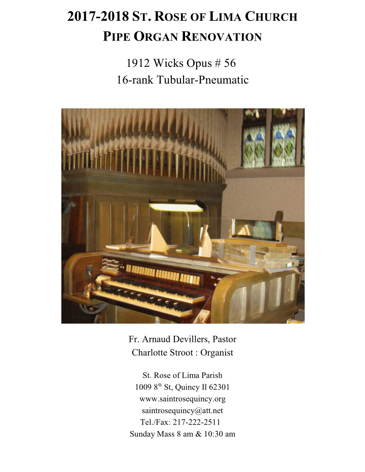 st rose historic wicks organ the historic 1912 wicks opus
