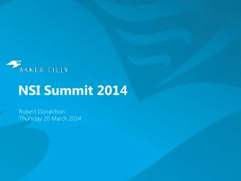 NSI Summit 2014  Robert Donaldson  Thursday 20 March 2014  Baker Tilly International  Lerwick