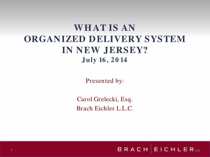 what is an organized delivery system in new jersey
