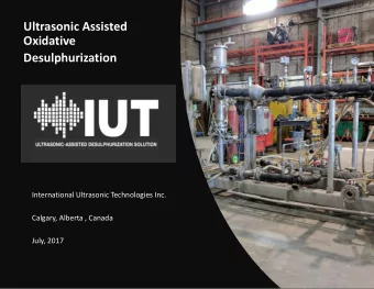 Ultrasonic Assisted  Oxidative  Desulphurization  International Ultrasonic Technologies Inc.