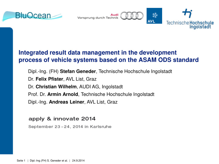 integrated result data management in the development