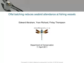 Offal batching reduces seabird attendance at fishing vessels  Edward Abraham, Yvan Richard, Finlay