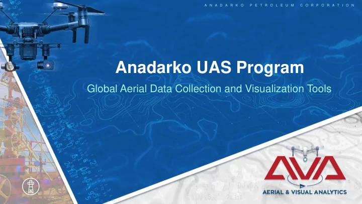 anadarko uas program