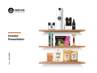 Investor  Presentation  Q2 2018 TSXv: NDVA  2/24  I N V E S T O R  P R E S E N TAT I O N  The