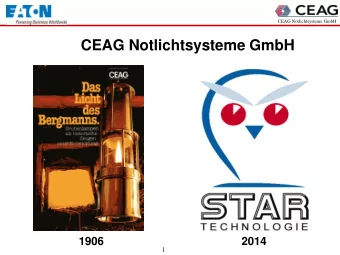 CEAG Notlichtsysteme GmbH 1906 2014  1  CEAG Notlichtsysteme GmbH  O. H. Chao  Regional Sales