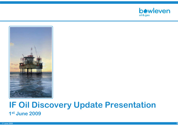 if oil discovery update presentation