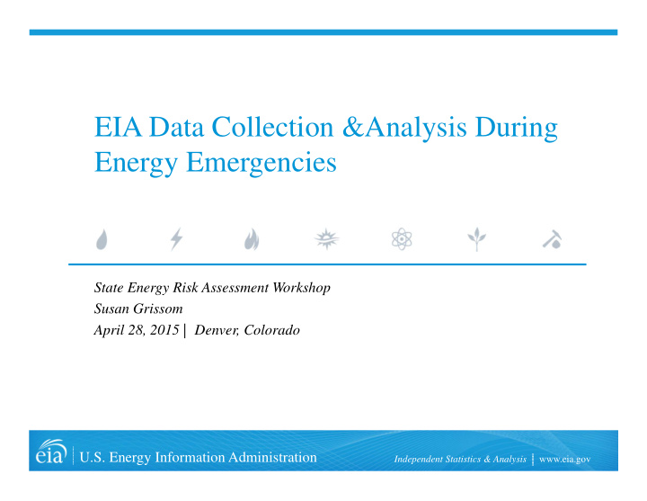 eia data collection analysis during energy emergencies