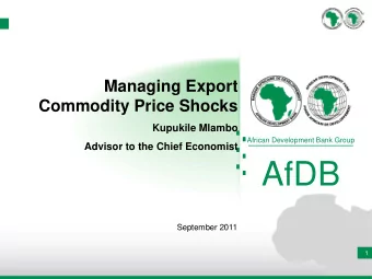 AfDB  September 2011  1  Presentation Outline  Introduction: Good Growth News,But