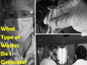 What  Type of  Wastes  Do I  Generate?  1  Michigan Environmental  Michigan Environmental