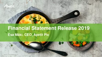 Financial Statement Release 2019  Esa Mki, CEO, Apetit Plc  APETIT PLC  | Financial Statements