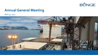 Annual General Meeting  MAY25, 2017  1  2017 ANNUAL GENERAL MEETING  Forward-looking statements