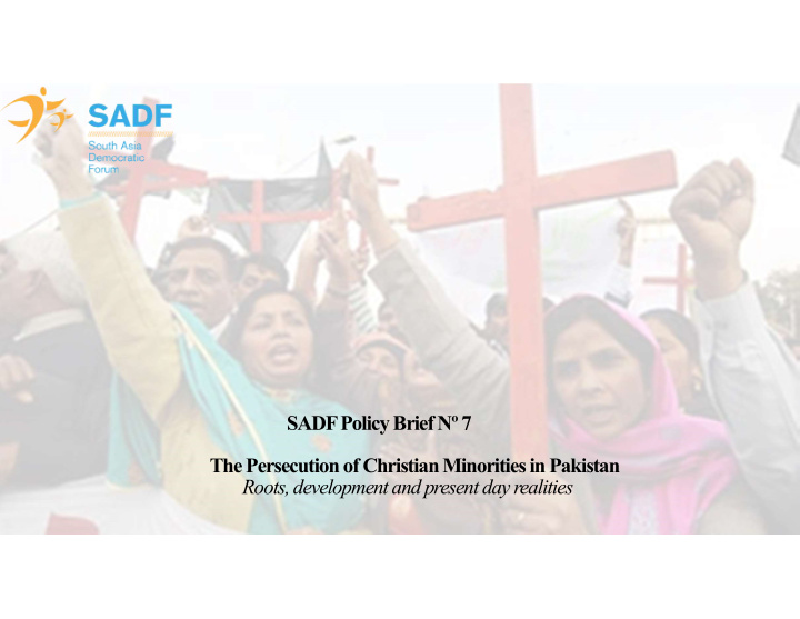 sadf policy brief n 7 the persecution of christian