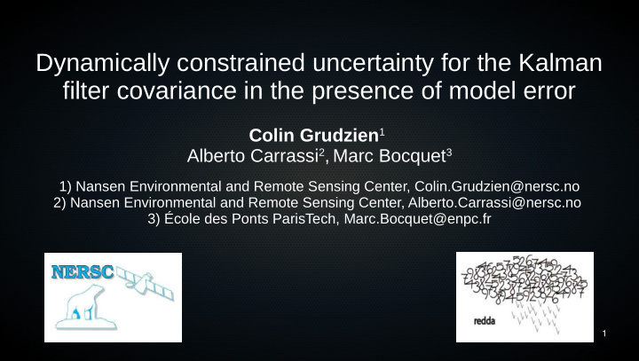 dynamically constrained uncertainty for the kalman filter