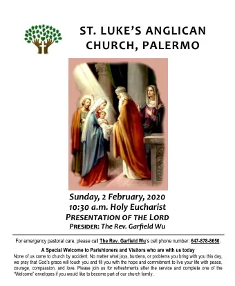 ST. LUKE  S ANGLICAN CHURCH, PALERMO Sunday, 2 February, 2020 10:30 a.m. Holy Eucharist