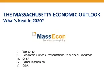 MassEcon champions Massachusetts as the best  place to start, grow, or locate a business.  2  This