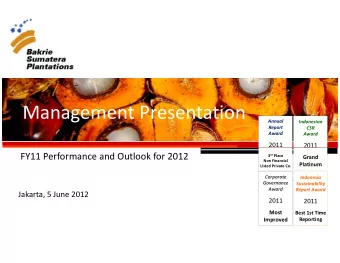 Management Presentation Management Presentation Annual Indonesian  Report  CSR  Award  Award  2011