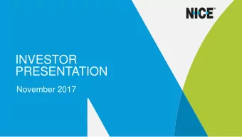 PRESENTATION  November 2017  Forward Looking Statement Disclaimer  This presentation contains