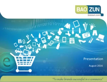 Presentation  August 2016 To make brands successful in e-commerce   1  We Are the Market