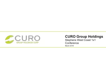 CURO Group Holdings  Stephens West Coast 1x1  Conference  March 2018  Disclaimer  IMPORTANT: You