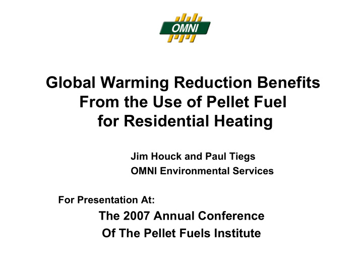 global warming reduction benefits from the use of pellet