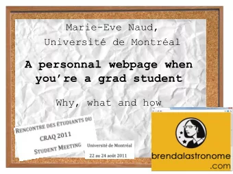 A personnal webpage when youre a grad student  Why, what and how  Why should you have a