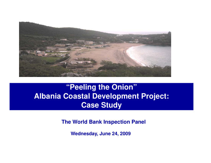 peeling the onion albania coastal development project
