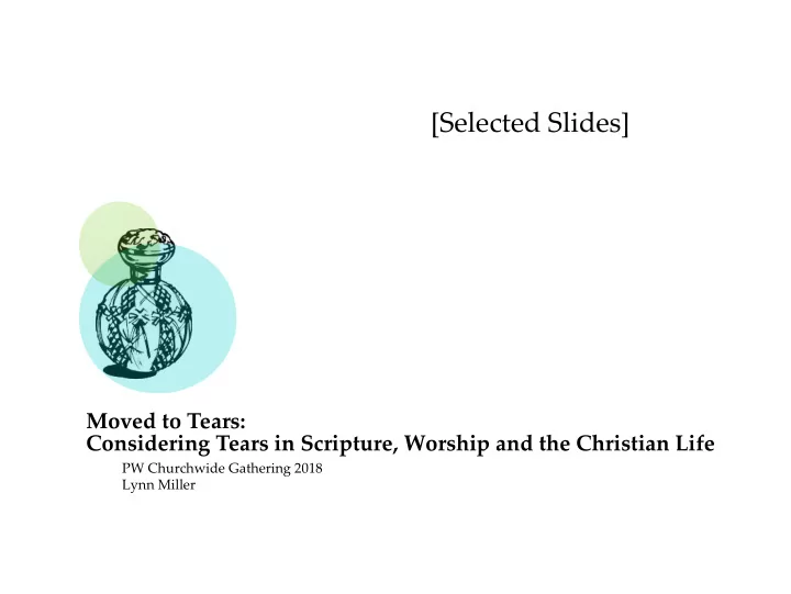 selected slides