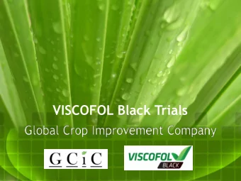VISCOFOL Black Trials  FOLIAR  TREATMENT  VISCOFOL Black  Location: Rannu region,  Estonia, private
