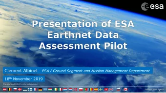 ESA and non-ESA missions (Third Party Missions  TPM)  4 types of activities with Third Party