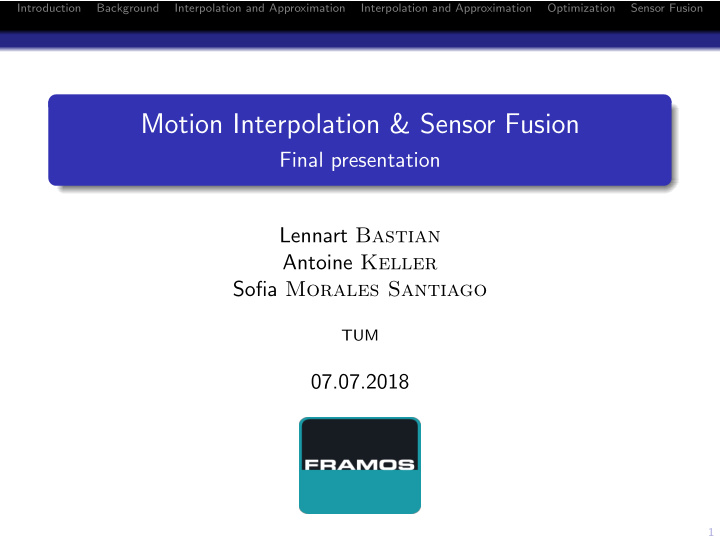 motion interpolation sensor fusion