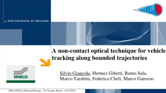tracking along bounded trajectories  Silvio Giancola, Hermes Giberti, Remo Sala,  Marco Tarabini,
