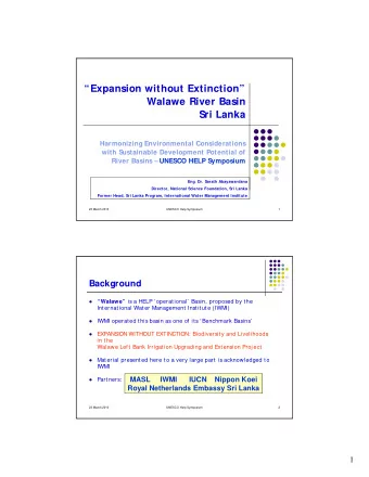 Expansion without Extinction  Walawe River Basin  Sri Lanka  Sri Lanka  Harmonizing