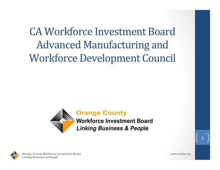ca workforce investment board advanced manufacturing and