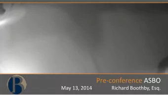 Pre-conference ASBO  May 13, 2014  Richard Boothby, Esq.  The Education Law Group  Primary