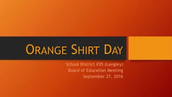 SD35 Board of Education Meeting  September 27, 2016  SD35 Board of Education Meeting  September 27,