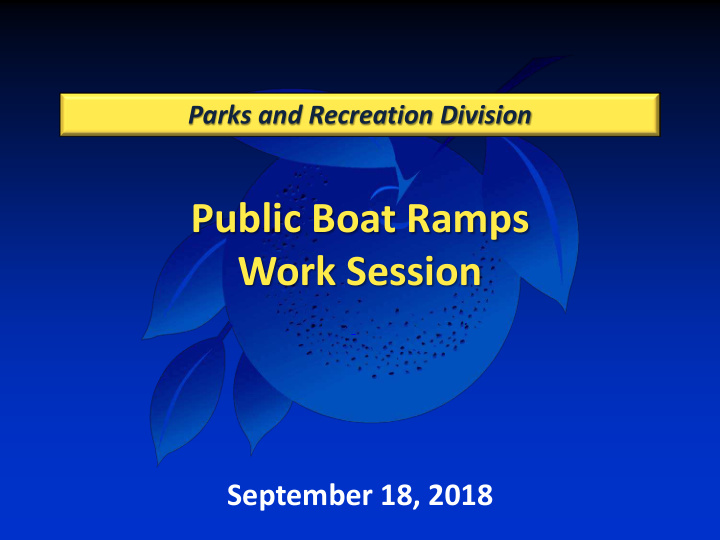 public boat ramps work session
