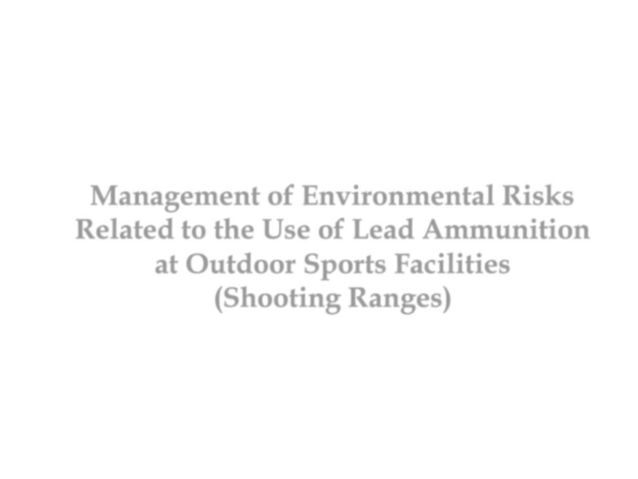 management of environmental risks related to the use of