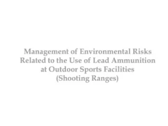 Management of Environmental Risks  Related to the Use of Lead Ammunition  at Outdoor Sports