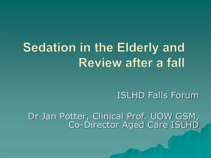 dr jan potter clinical prof uow gsm