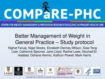 General Practice  Study protocol  Nighat Faruqi, Nigel Stocks, Elizabeth Denney-Wilson, Siaw