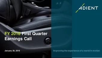 Earnings Call  Improving the experience of a world in motion  January 29, 2018  Important