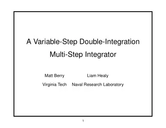 A Variable-Step Double-Integration  Multi-Step Integrator  Matt Berry  Liam Healy  Virginia Tech