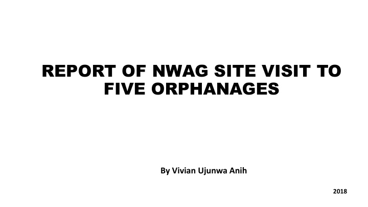 five orphanages