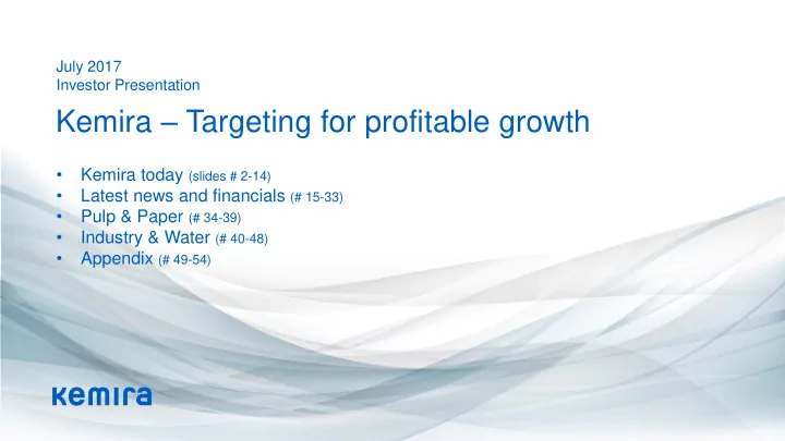 kemira targeting for profitable growth